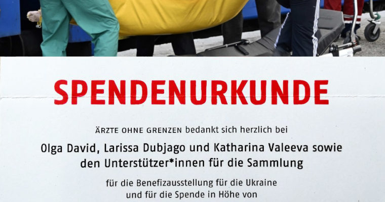 Benefizausstellung Ukraine Krise für Ärzte ohne Grenzen